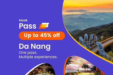 [Eksklusif dari Klook] Klook Pass Da Nang