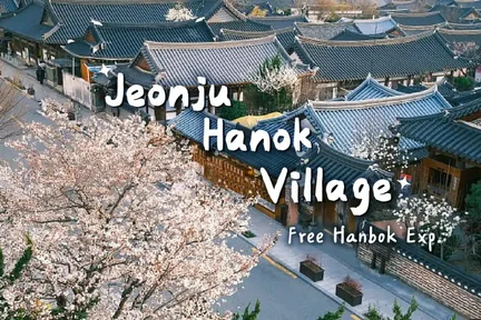 Jeonju Hanok Village & Jangtaesan One-day Cultural & Guided Tour