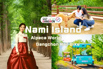 Chuncheon Nami Island/Alpaca/Rail Bike/Petite France/Morning Calm