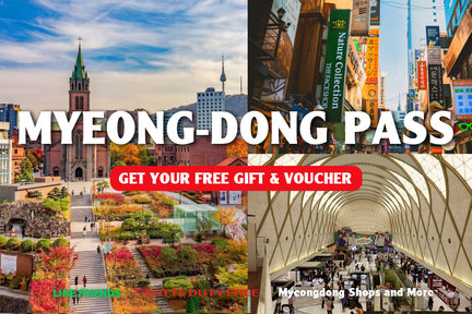 Myeong-dong pass- Free gift and Special Vouchers with Shopping Guide