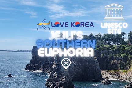 Jeju's Southern Euphoria One Day Tour