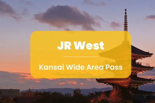 JR Kansai Wide Area Pass