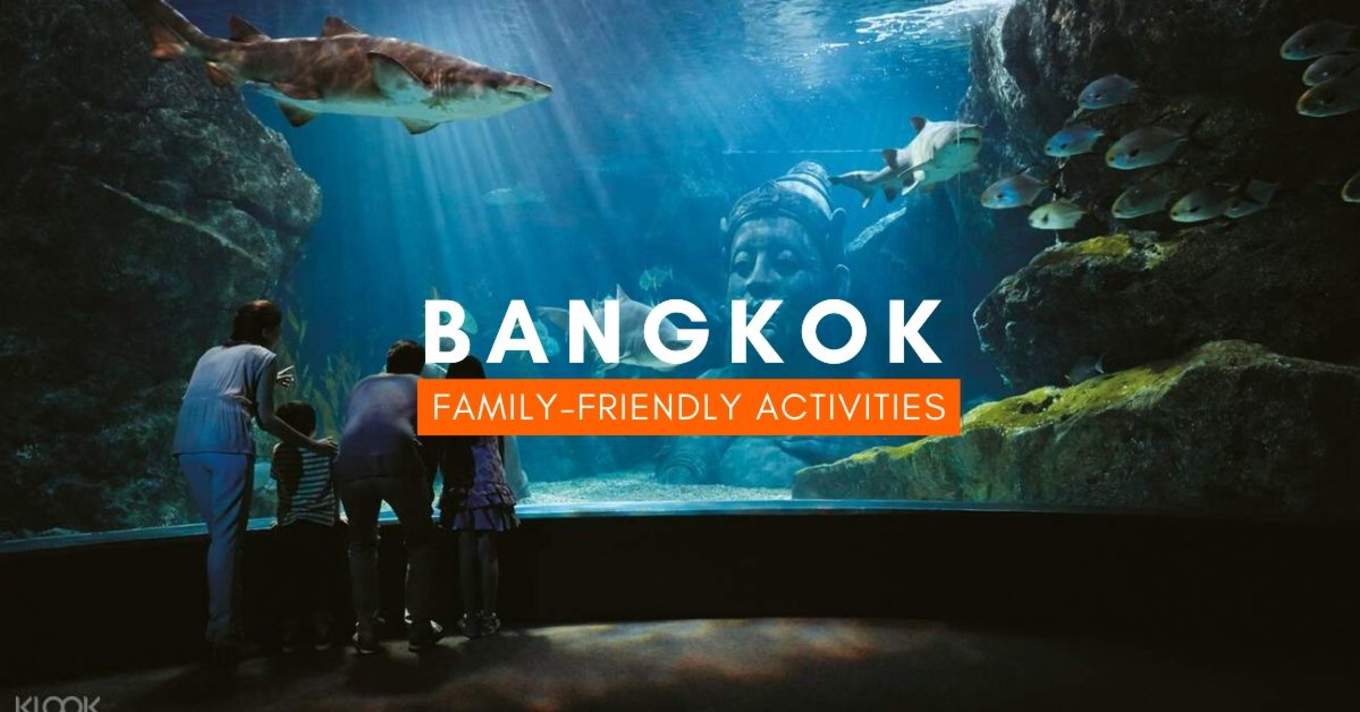 10 Family-Friendly Activities in Bangkok Your Kids Will Thank You For