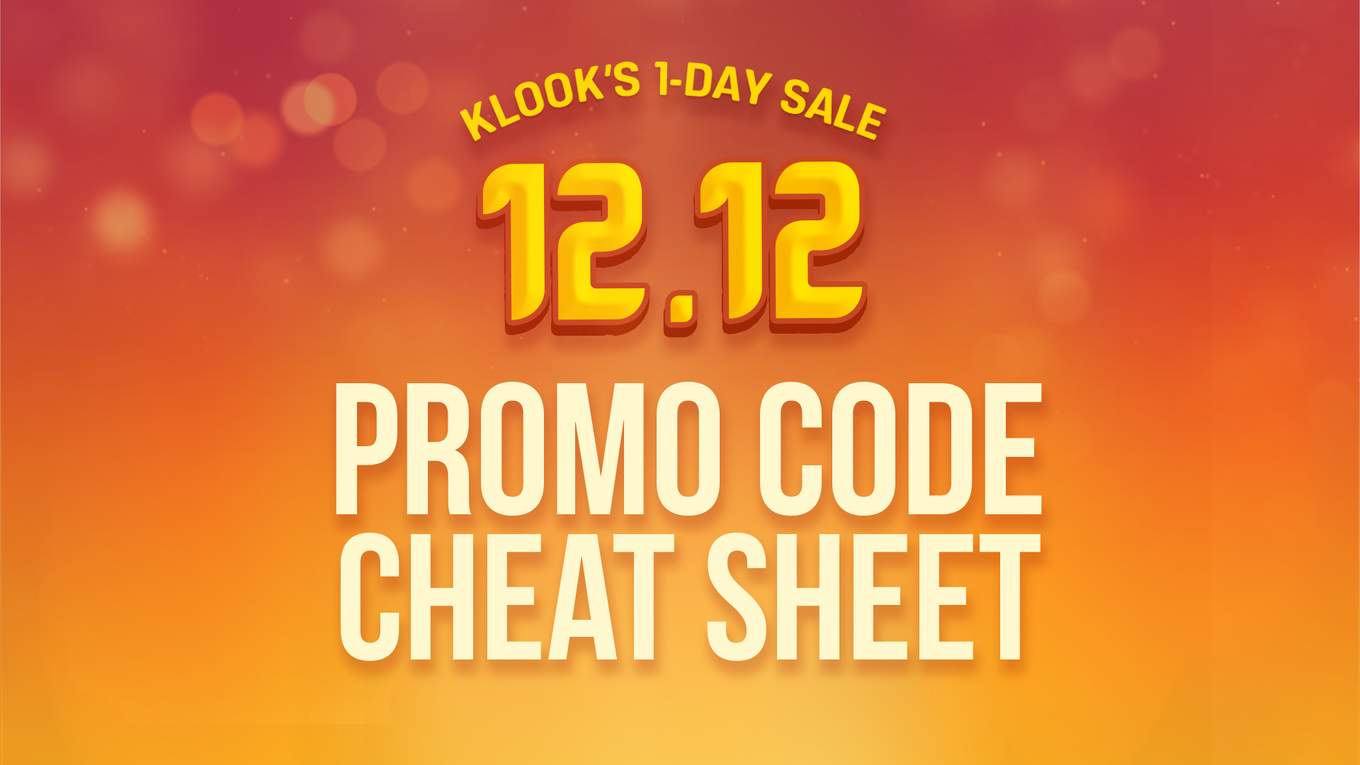 klook s 12 12 1 day sale cheat sheet klook travel blog