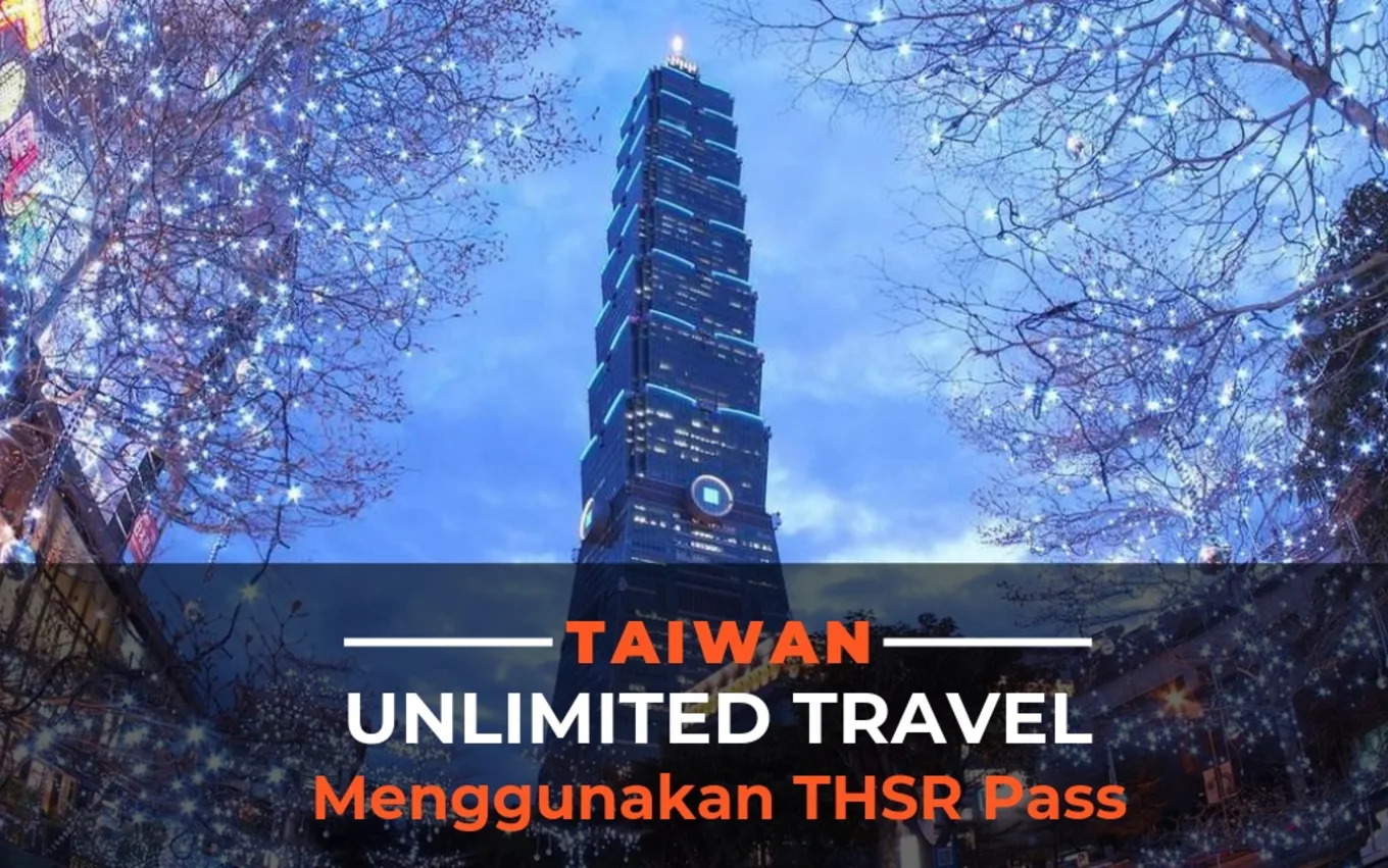 Menggunakan THSR Pass