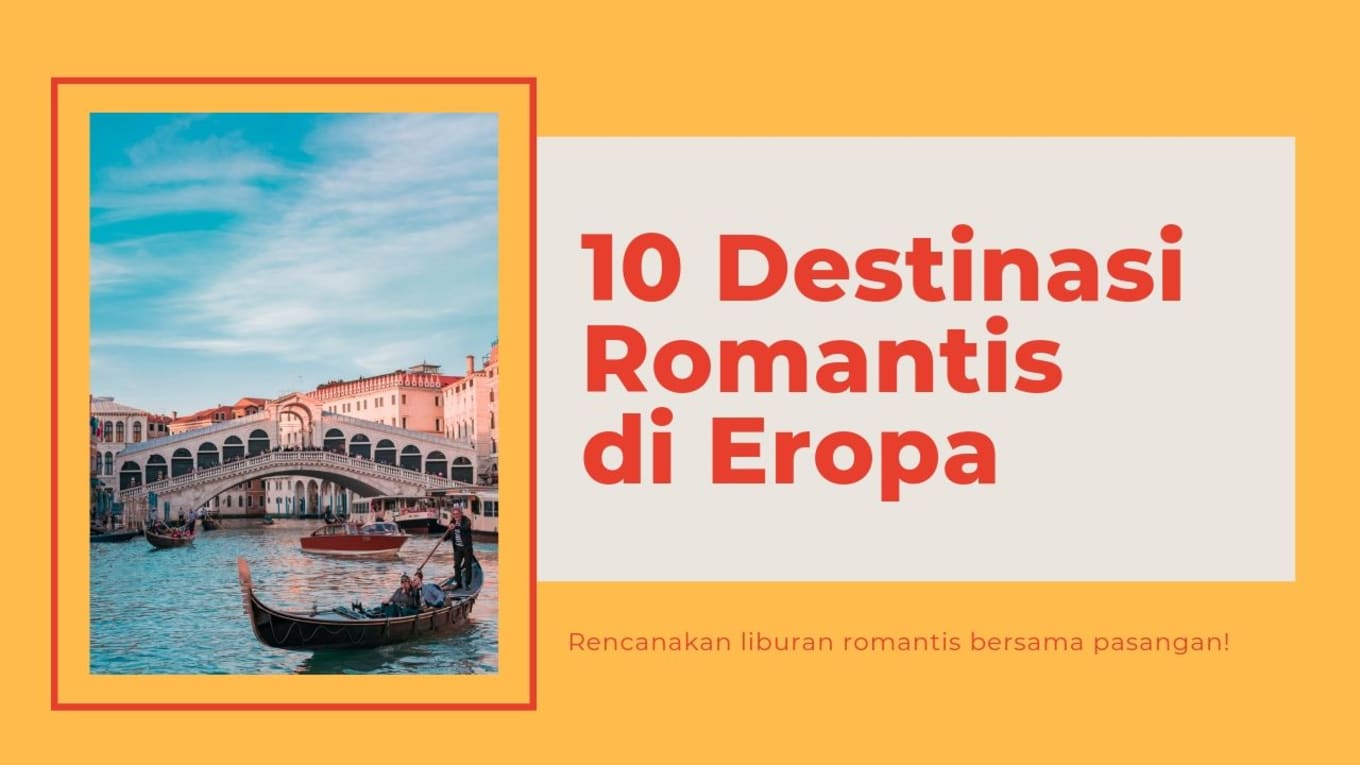 10 romantic places in europe Blog Cover