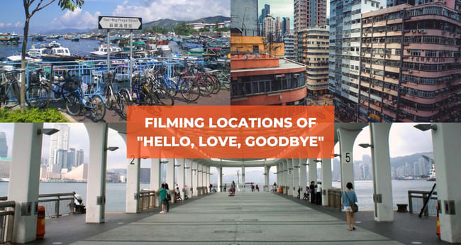 We Found the Filming Locations for “Hello, Love Goodbye”! - Klook