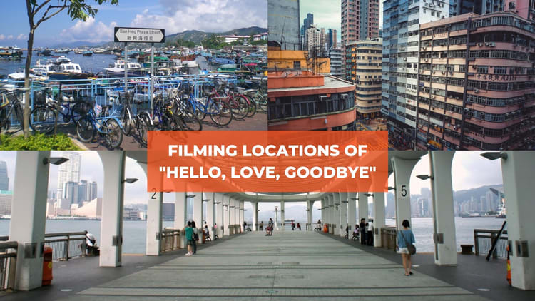 We Found the Filming Locations for “Hello, Love Goodbye”! - Klook