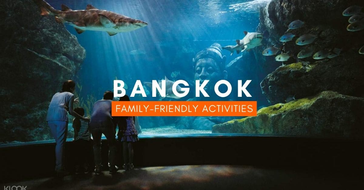 Best Things To Do In Bangkok With Kids Klook Blog