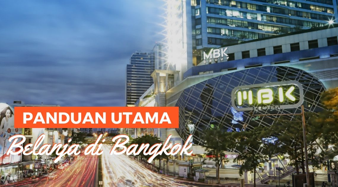 Panduan Utama Belanja Di Bangkok - KLOOK Blog