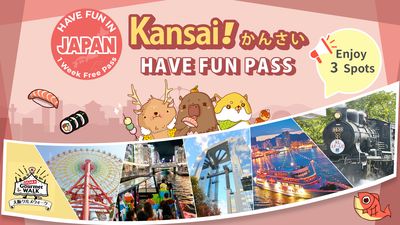 Have Fun in Kansai Pass