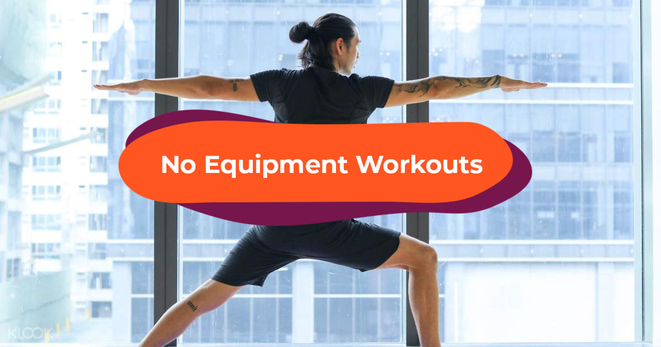 no equipment workouts