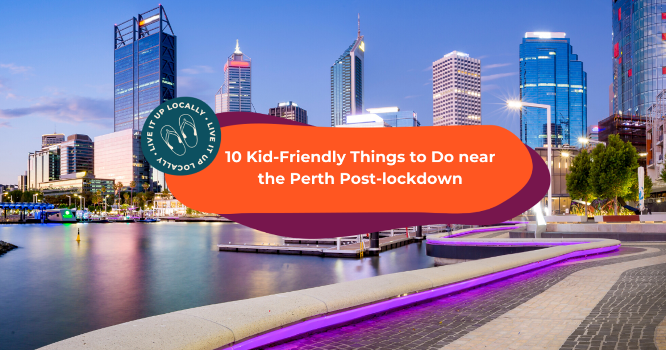 Things to do with kids in Perth