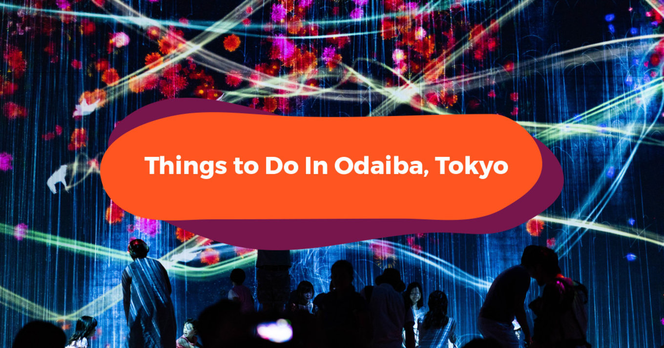 Things to Do in Odaiba Tokyo