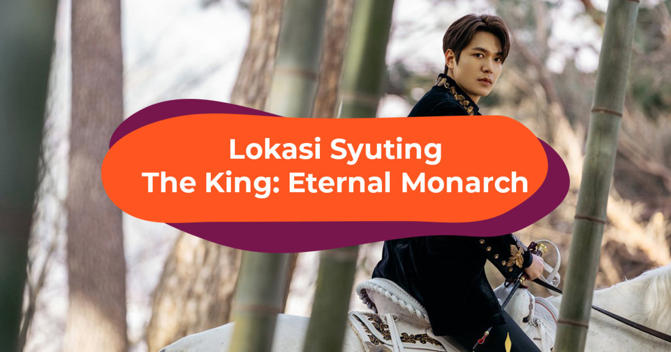 Lokasi Syuting The King Eternal Monarch BLOG COVER ID