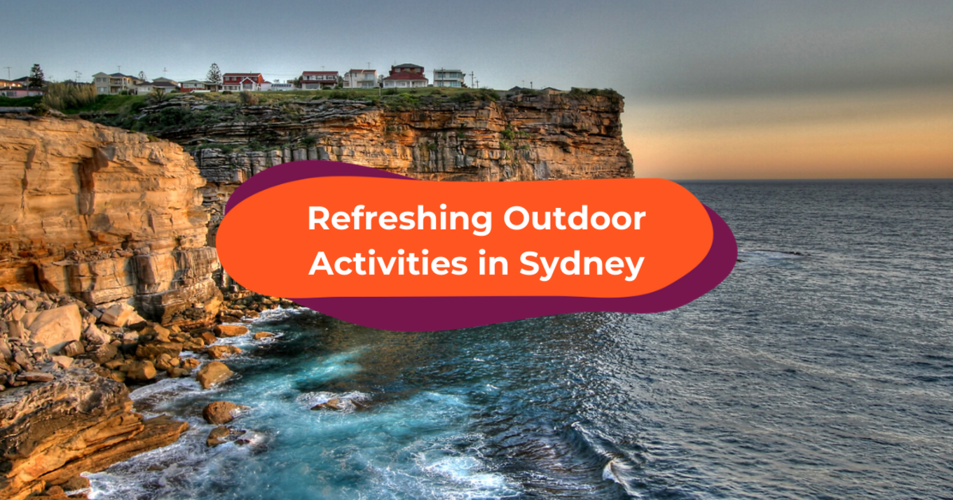 All the Best Outdoor Things to Do in Sydney Post-Lockdown
