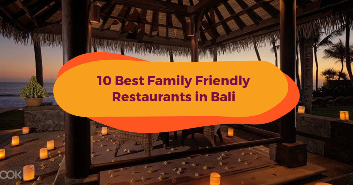 bali family friendly restaurant