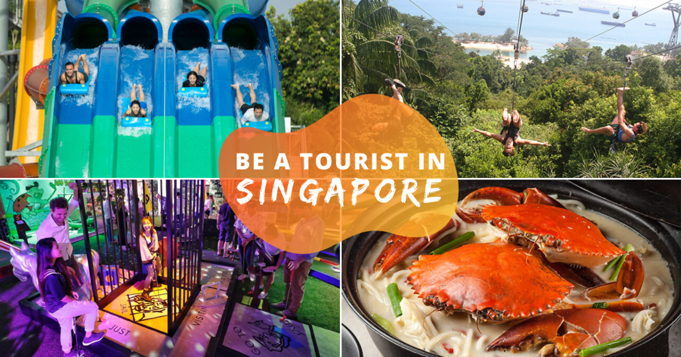 Be a Tourist in Singapore