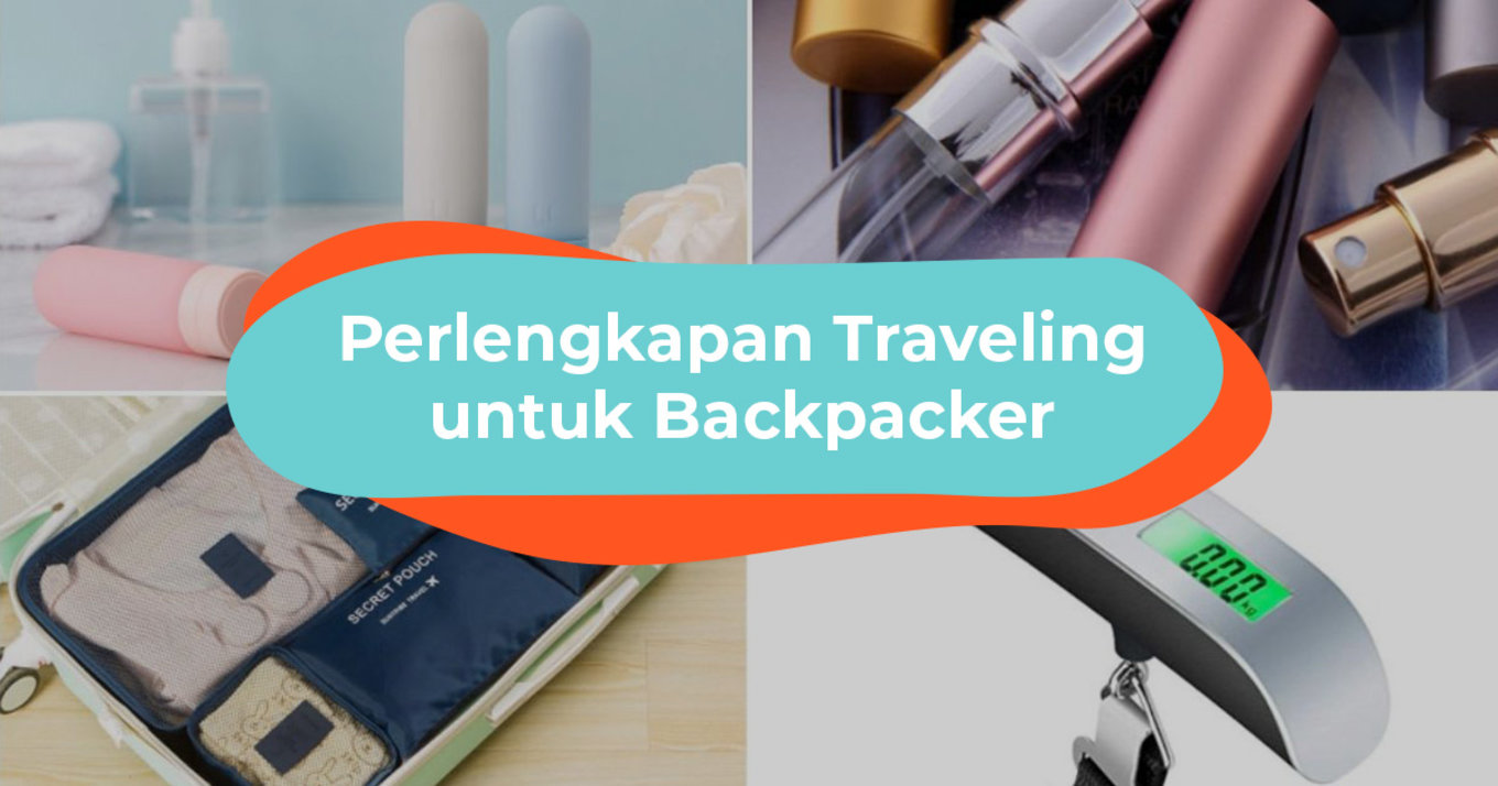 Blog Cover ID - Perlengkapan Traveling untuk Backpacker