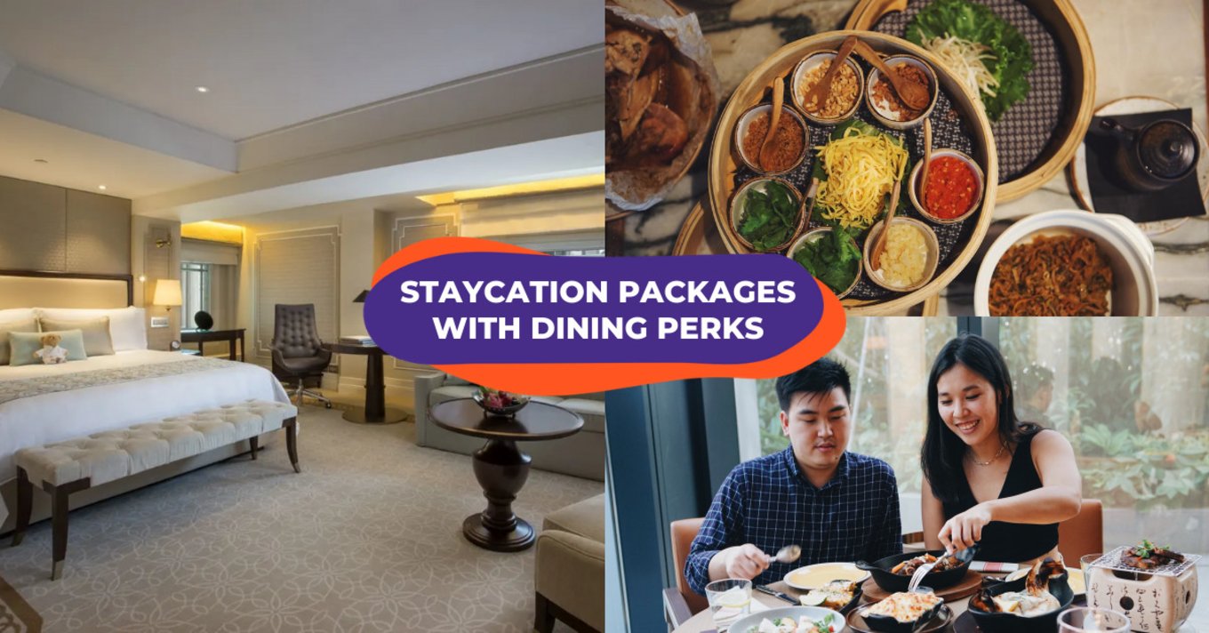 staycation deals singapore dining