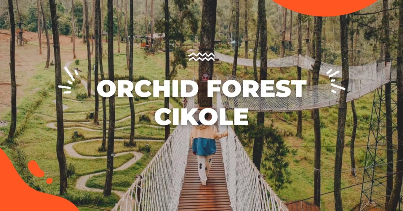 Orchid Forest Cikole - Cover Page Blog ID