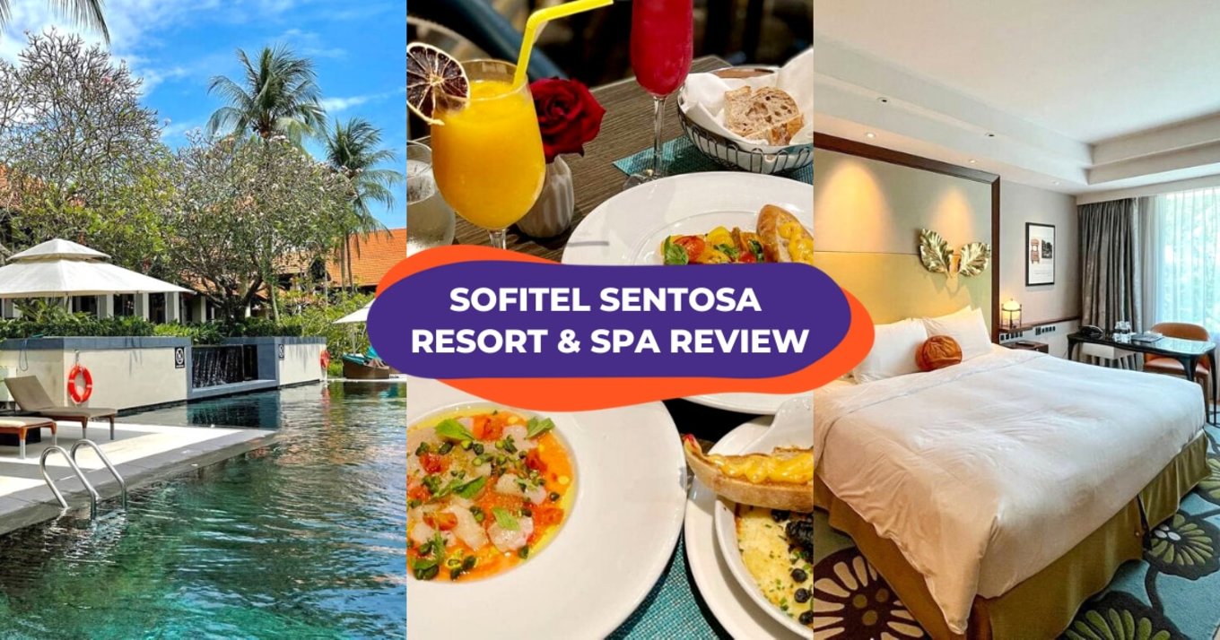 Sofitel Sentosa Review Blog Cover