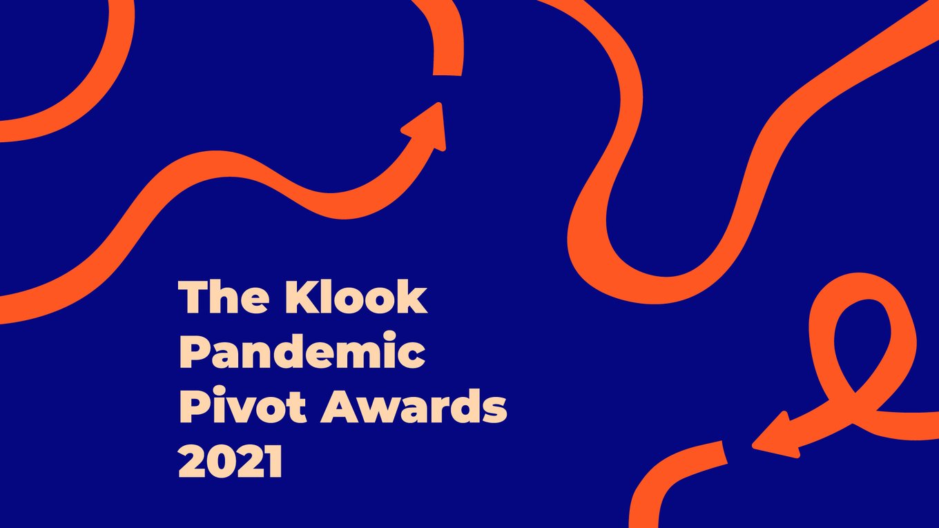 The Klook Pandemic Pivot Awards 2021