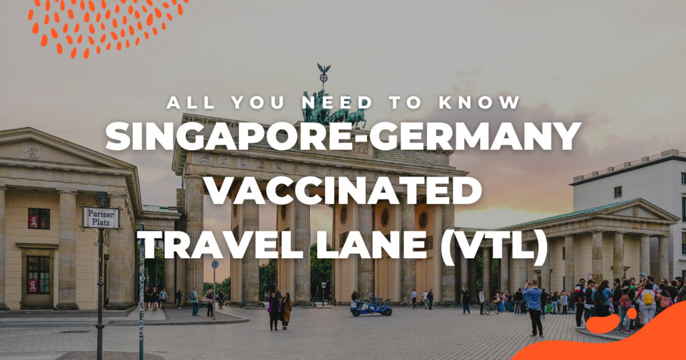 Singapore-Germany via the Vaccinated Travel Lane (VTL)