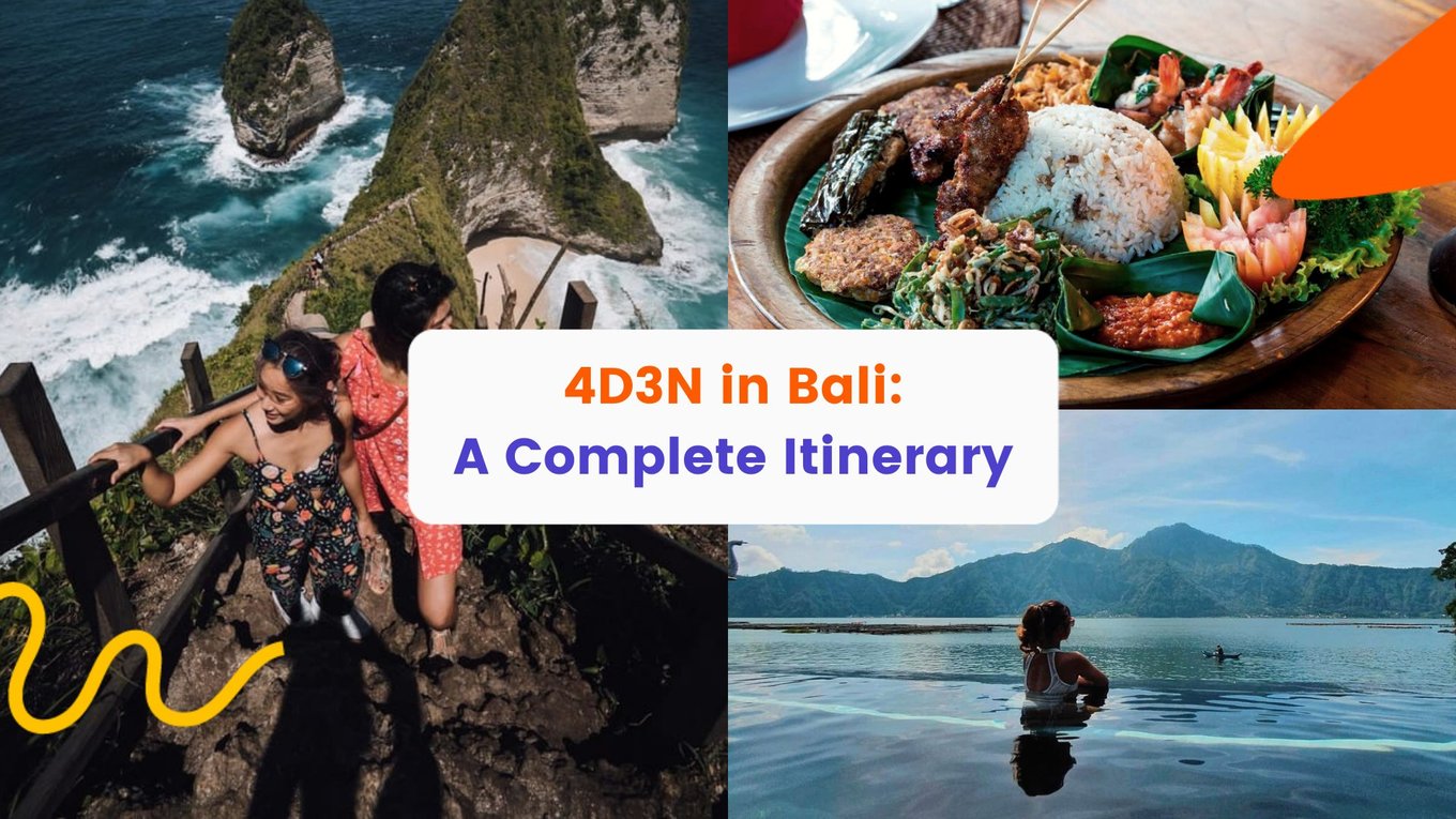 The 4D3N Bali Itinerary You Need For The Perfect Island Getaway In 2022