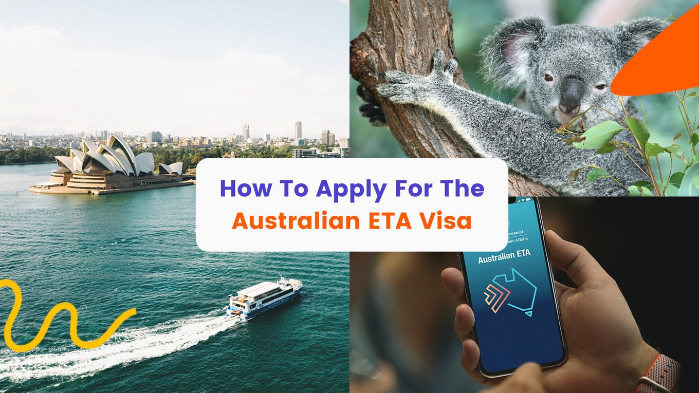 Complete Step-By-Step Guide To Apply For Australian ETA Visa In 2022