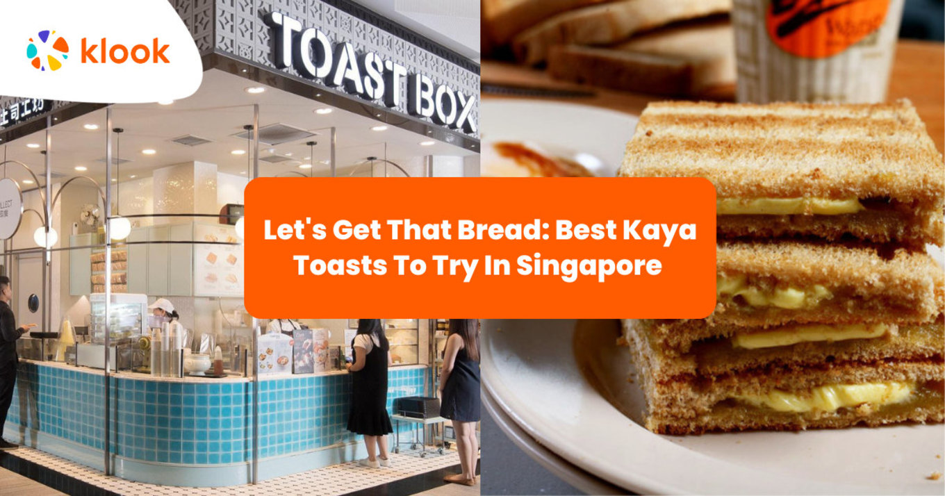 Toasted Kaya bread in Singapore