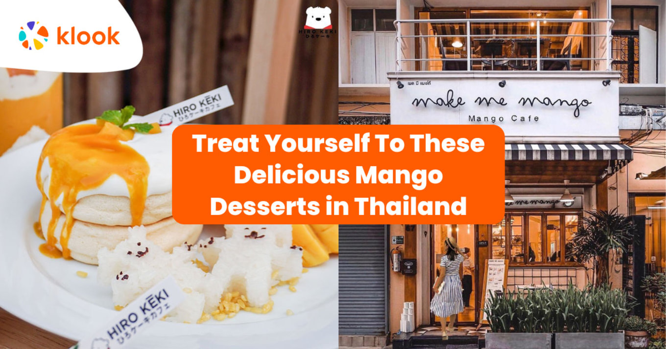 Different mango dessert in Thailand