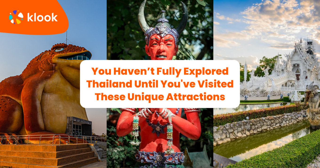 Unique attractions in Thailand