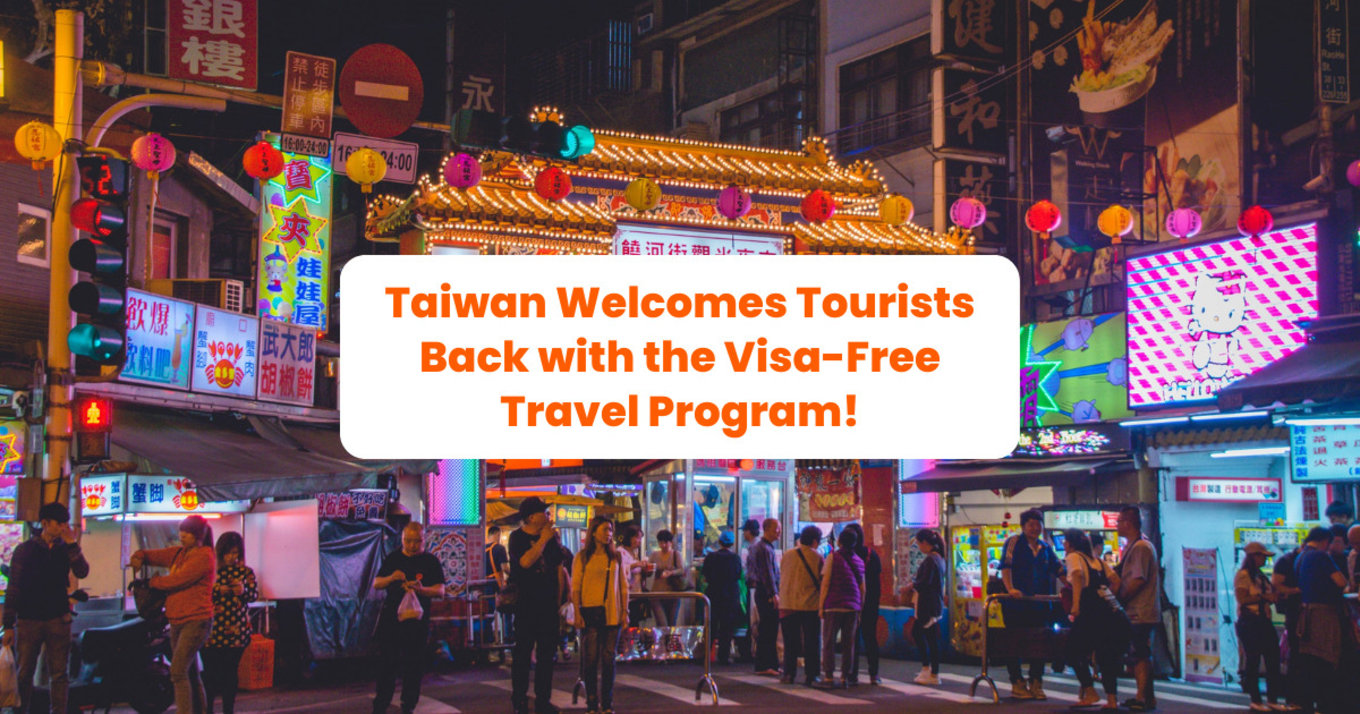 Taiwan Welcomes Tourists Back with the Visa-Free Travel Program banner