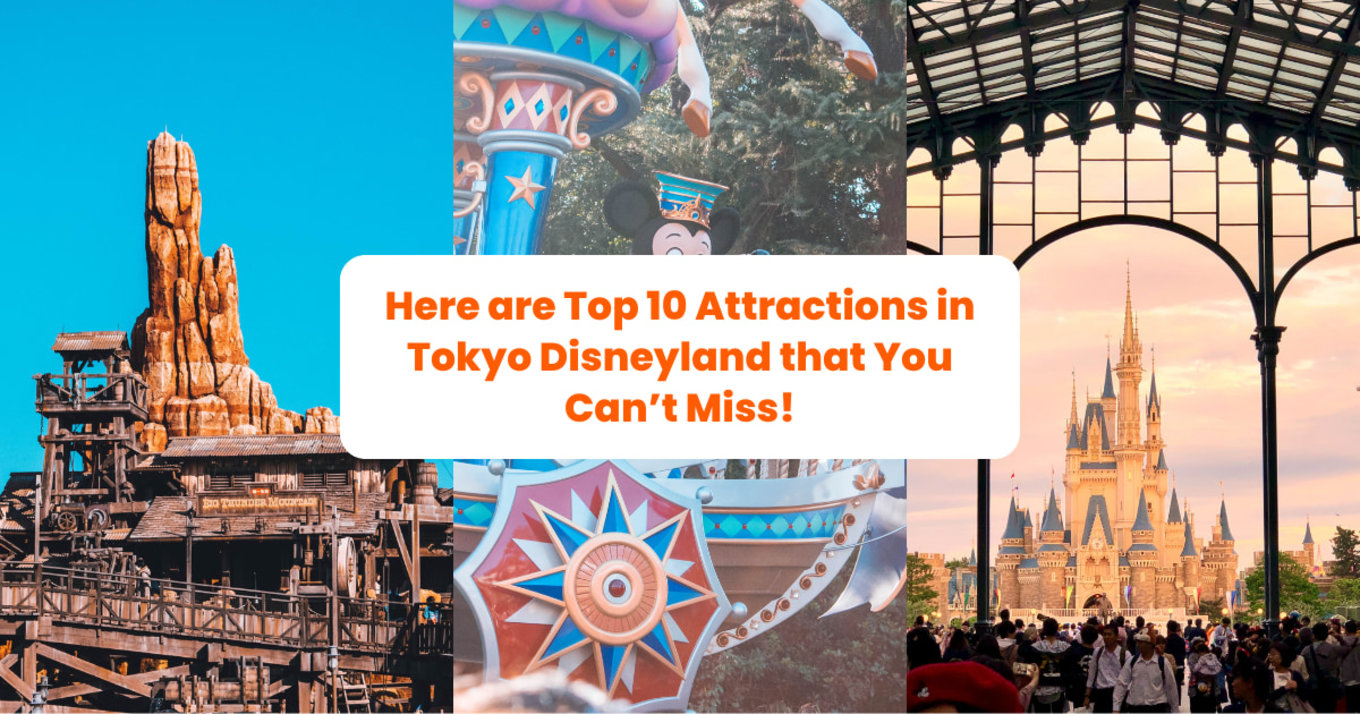 Here are Top 10 Attractions in Tokyo Disneyland that You Can’t Miss! banner