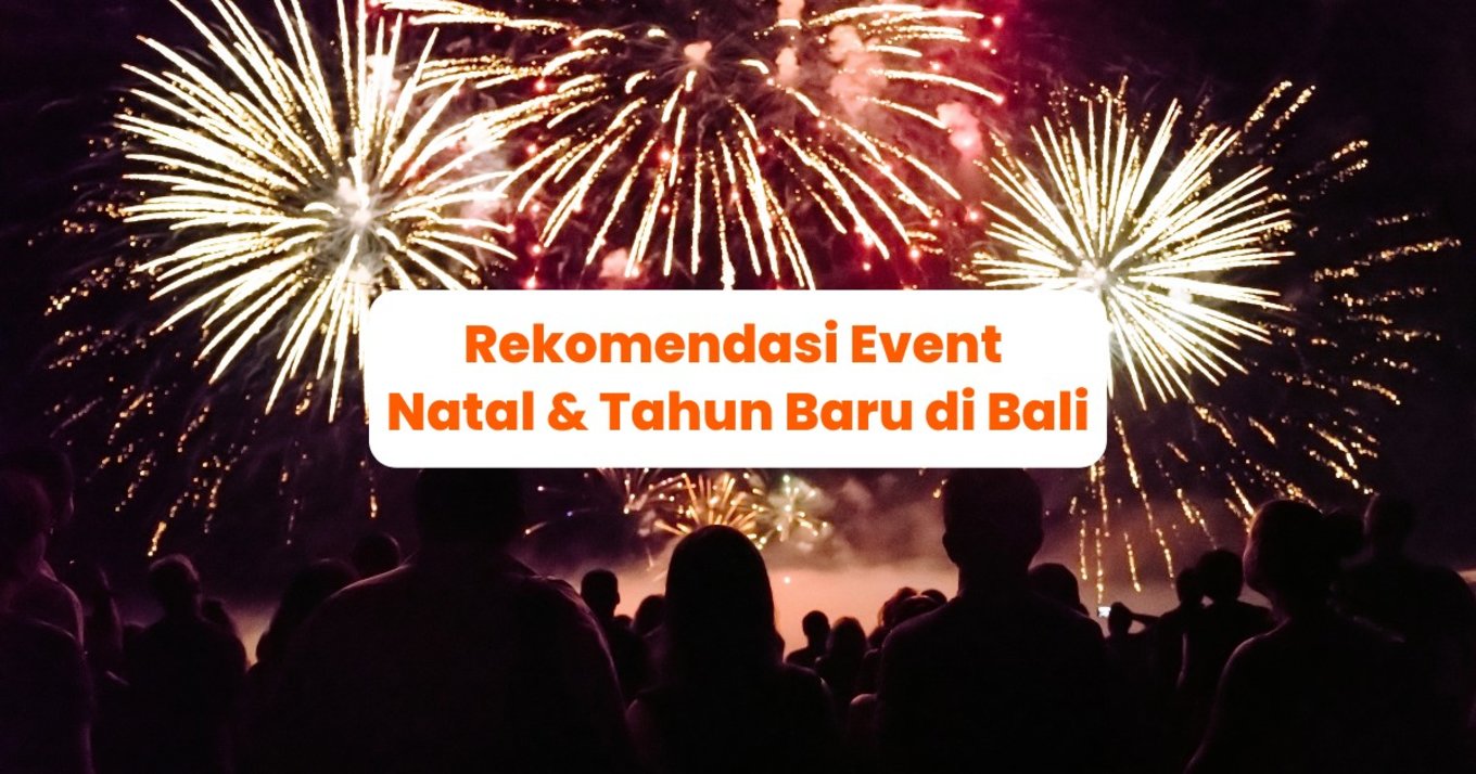 Blog Cover ID - Event Natal & Tahun Baru di Bali