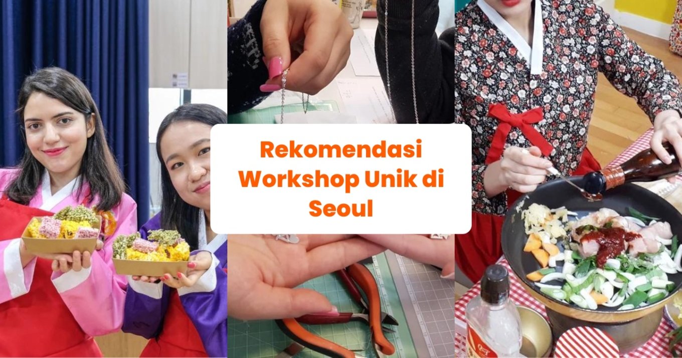 Blog Cover Workshop Unik di Seoul ID