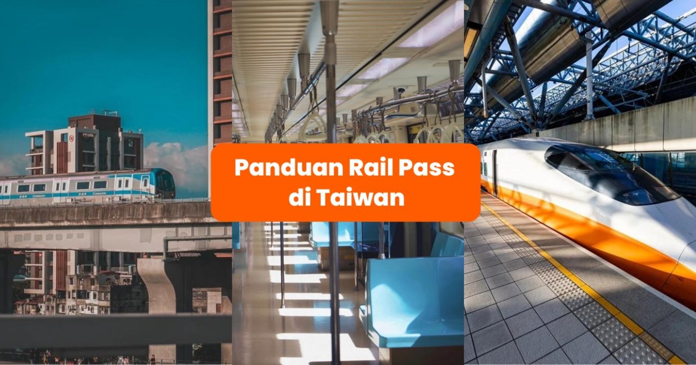 Blog Cover ID - Panduan Rail Pass Taiwan