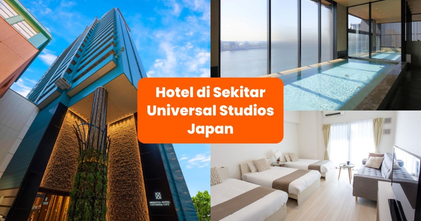Blog Cover ID - Hotel di Sekitar Universal Studios Japan