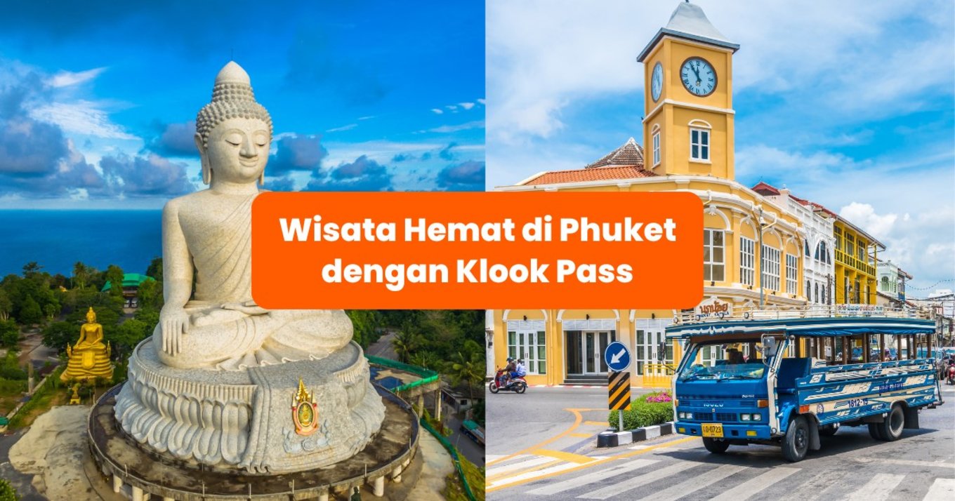 Klook Pass Phuket - Blog Cover ID