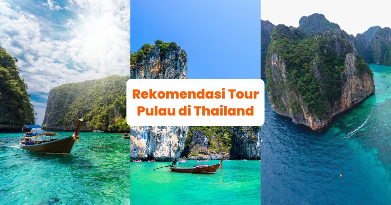 Rekomendasi Tour Pulau di Thailand - Blog Cover ID