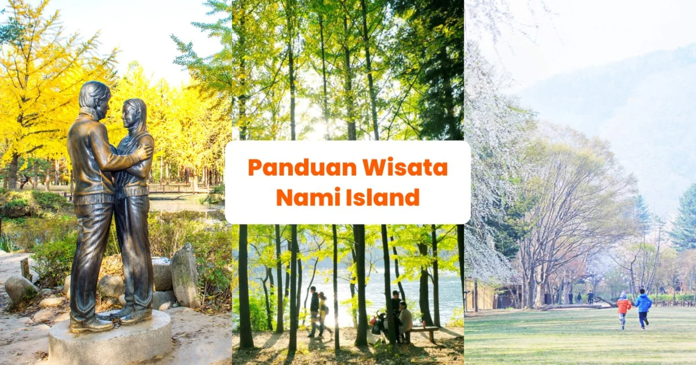 Panduan Wisata Nami Island - Blog Cover ID