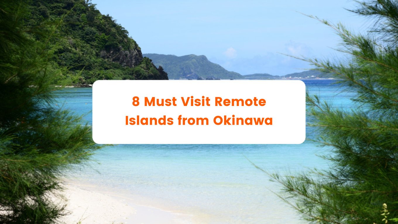 Okinawa’s remote islands: 8 must visits from the main island