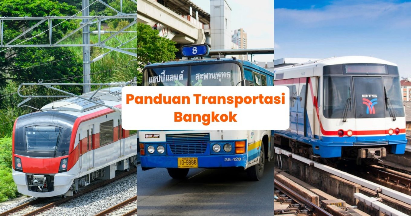 Panduan Transportasi di Bangkok - Blog Cover ID