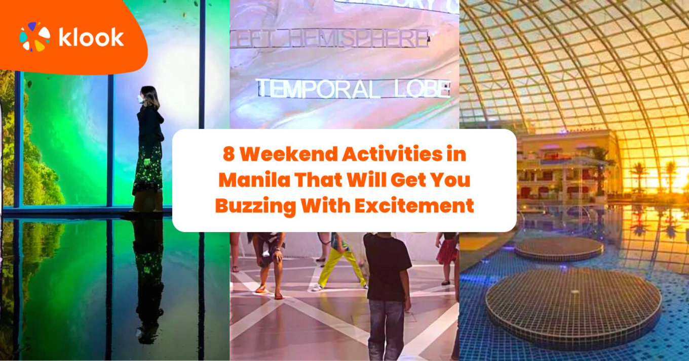 8 weekend hang-out place in Manila