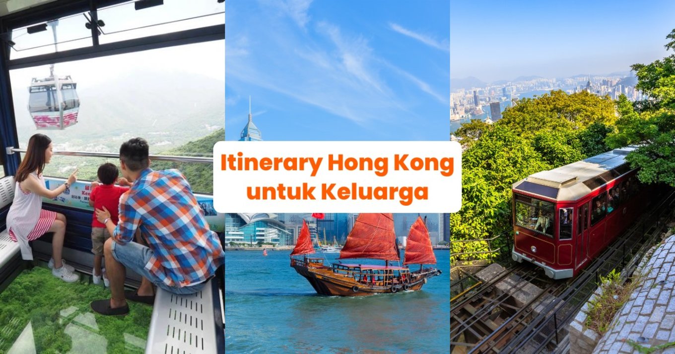 Itinerary Hong Kong untuk Keluarga - Blog Cover ID