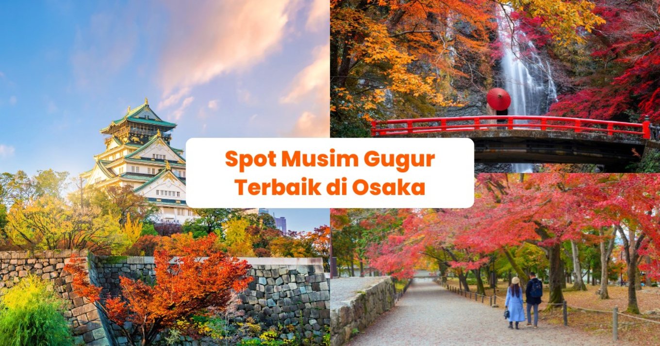 Spot Musim Gugur di Osaka - Blog Cover ID