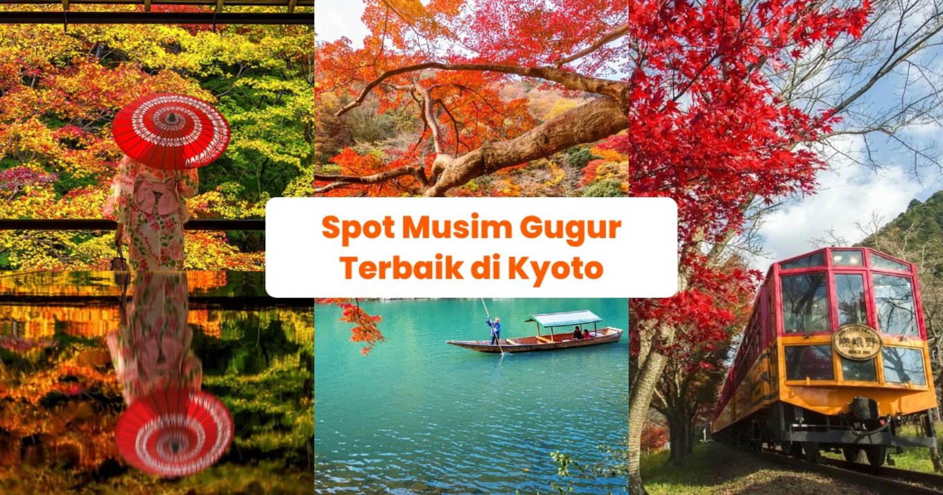 Tempat Musim Gugur di Kyoto - Blog Cover ID