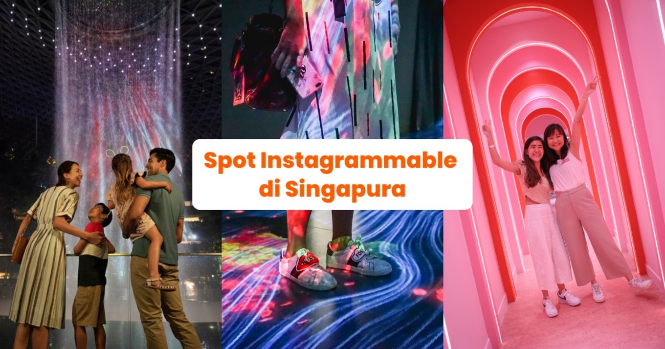 Spot Instagrammable di Singapura - Blog Cover ID