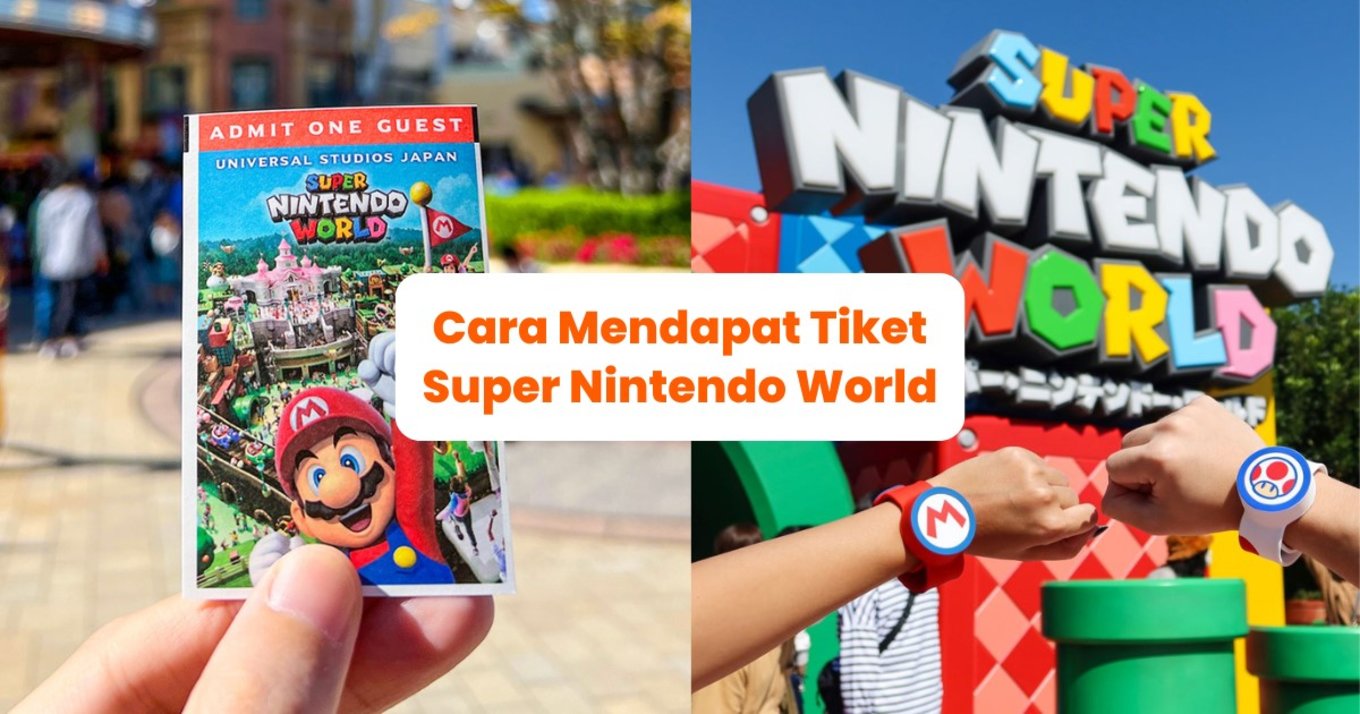 Tiket Super Nintendo World - Blog Cover ID